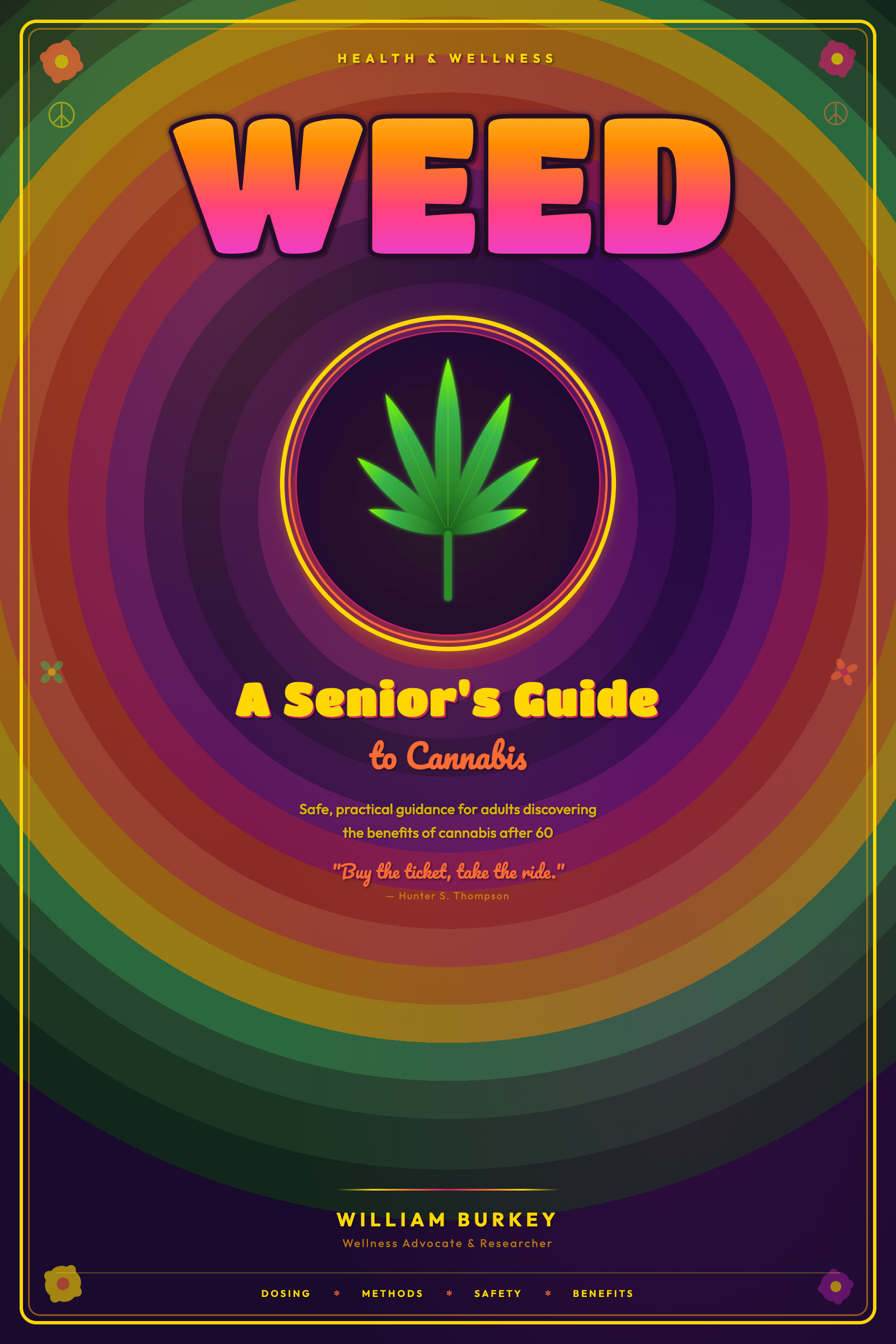 WEED: A Senior's Guide to Cannabis book cover